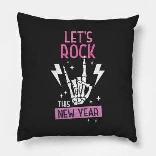 Let's Rock This New Year Pillow