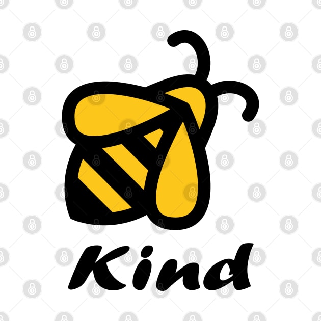 A Cute Bee Kind, be kind by Daily Design