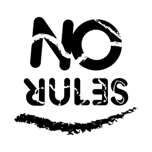 No Rules sign T-Shirt