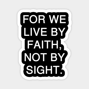 2 Corinthians 5:7 Bible Verse Text Magnet