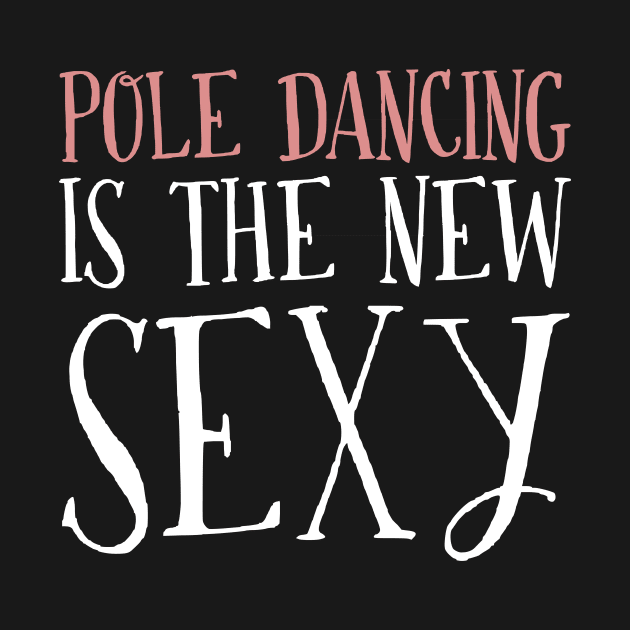 Gifts For Pole Dancing Lovers by divawaddle