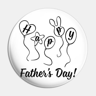 Happy Father Day Funny Pin