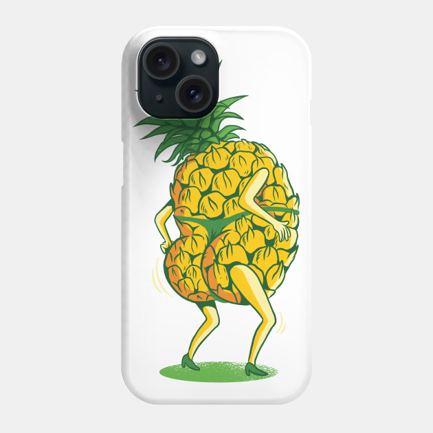 sexy pineapple - Pineapple Print - Phone Case | TeePublic