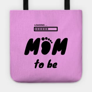 Mom to be Tote