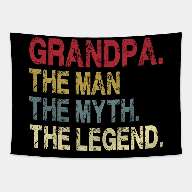 Grandpa - The Man - The Myth - The Legend Father's Day Gift Papa Tapestry by David Darry