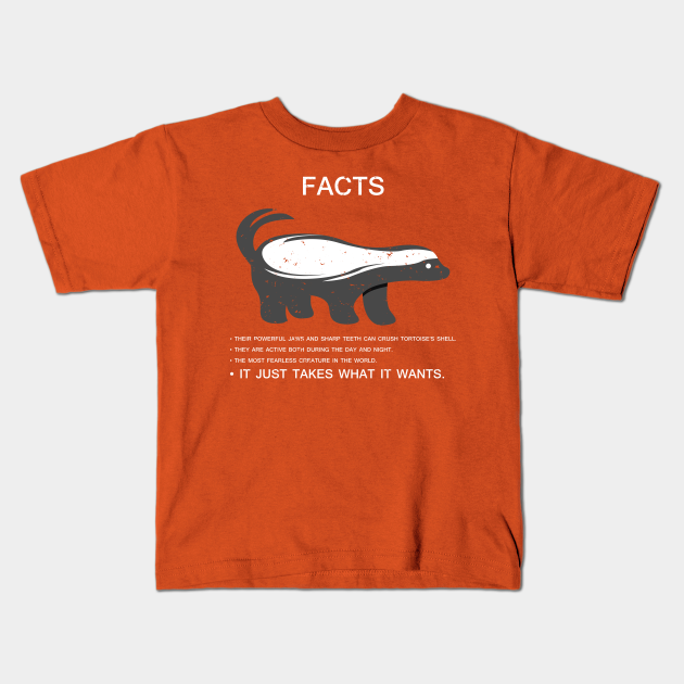 Honey Badger Facts - Honey Badger Funny - Kids T-Shirt | TeePublic Honey Badger Facts - Honey Badger Funny - Kids T-Shirt | TeePublic
