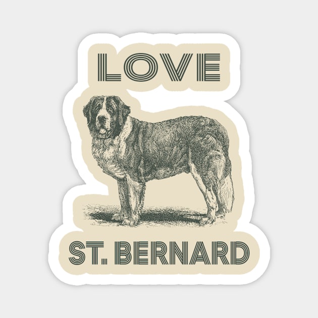 Love St. Bernard Dog Magnet by tabaojohnny