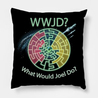 WWJD? What Would Joel Do Pillow
