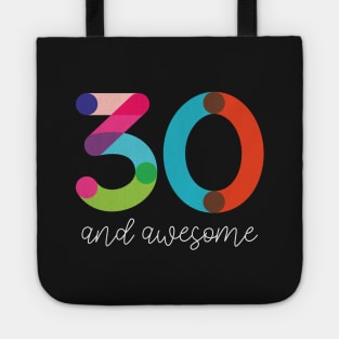 30 and Awesome Tote