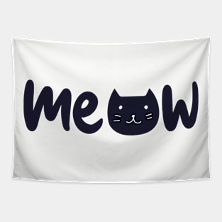 Meow meow cat Tapestry