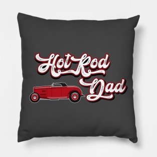 Hot Rod Dad Pillow