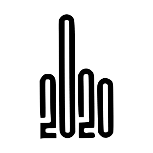 2020 Middle Finger T-Shirt