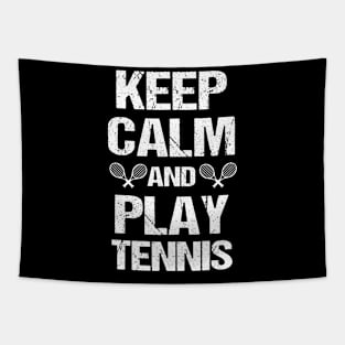 Stay Calm And Play Tennis Tapestry