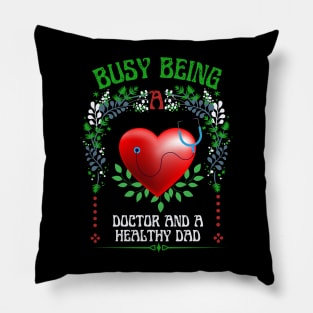 Busy Being A Doctor Floral Look Pillow