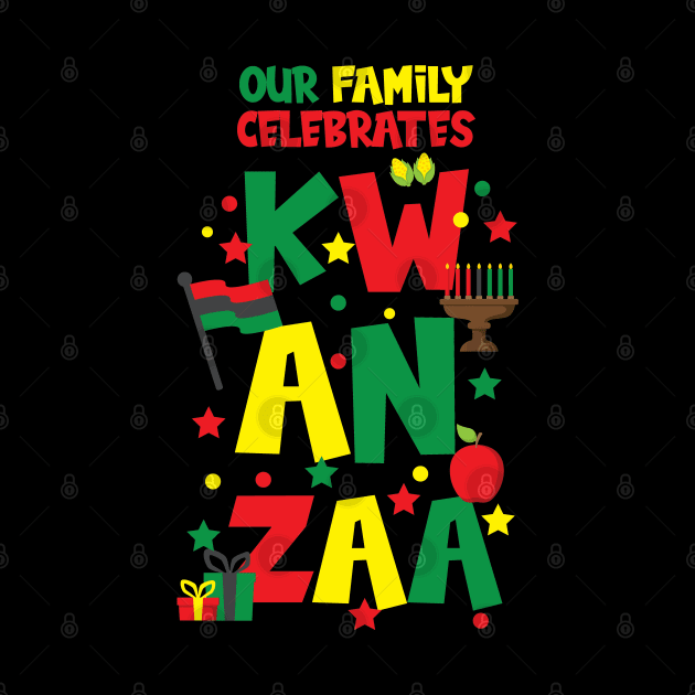 Our Family Celebrates Kwanzaa by blackartmattersshop