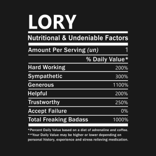 Lory Name T Shirt - Lory Nutritional and Undeniable Name Factors Gift Item Tee T-Shirt