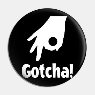 Gotcha! Ok, that silly circle game from school! Pin