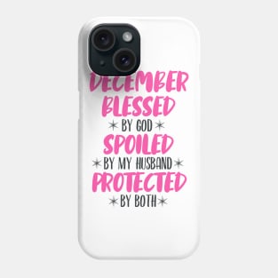 December Blessed Phone Case