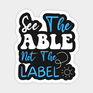 See The Able Not The Label Autism Awareness Puzzle Piece Magnet