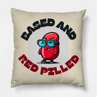 Based and Redpilled Pillow