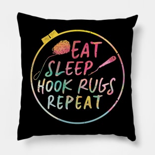 Eat Sleep Hook Rugs Repeat Rug Hooking Gift Pillow