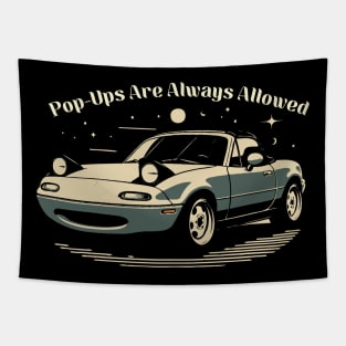 Pop-Ups Are Always Allowed Tapestry