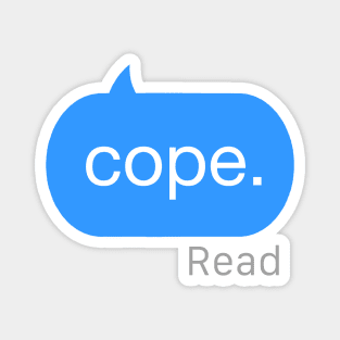 Cope Text Magnet