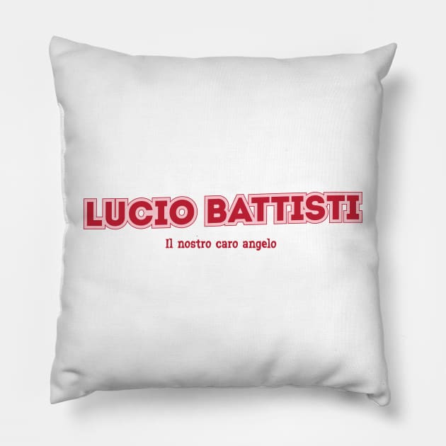 Lucio Battisti Il nostro caro angelo Pillow by PowelCastStudio