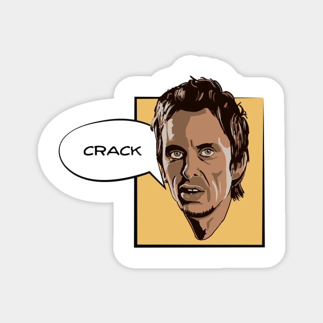 Crack - Super Hans Magnet by BobbyShaftoe