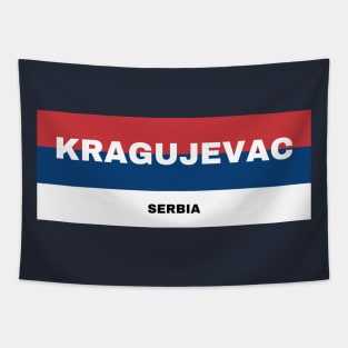 Kragujevac City in Serbian Flag Colors Tapestry