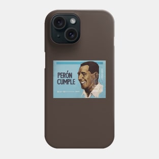 Perón Phone Case