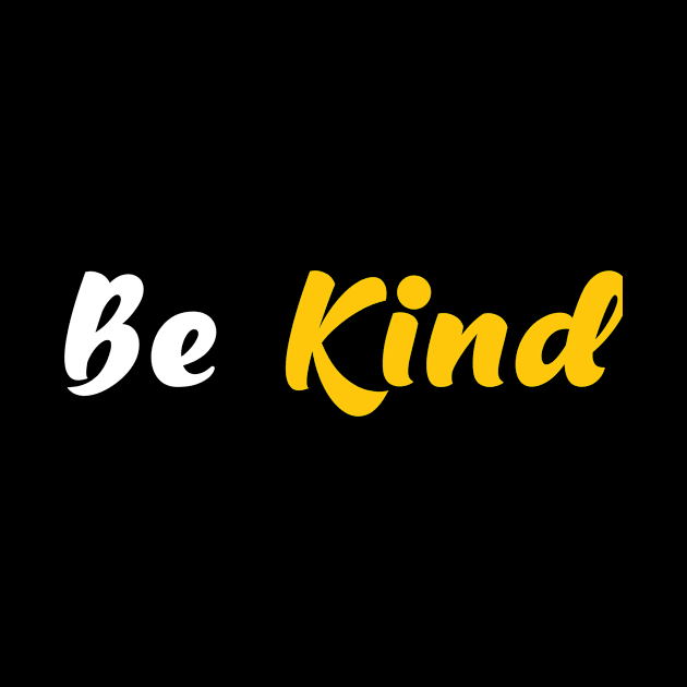 Be kind by Dexter