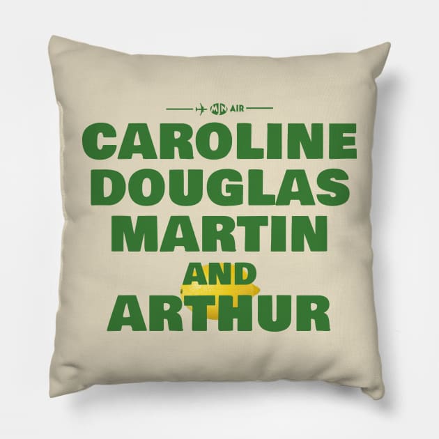 Cabin Pressure - the crew's all here! Pillow by BeyondGraphic