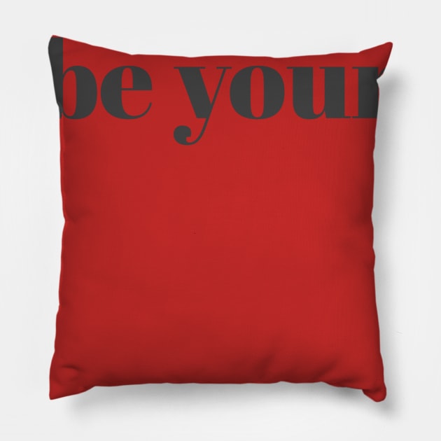 be yourself t-shirt Pillow by Rayan Alfazi