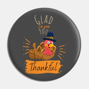 Thanksgiving day thankful Turkey Pin