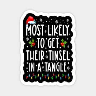 Most Likely To Get Their Tinsel In A Tangle Christmas Lights Magnet