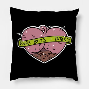 Pork Butts And Taters Pillow