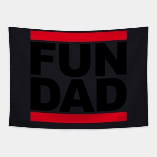 FUN DAD Tapestry