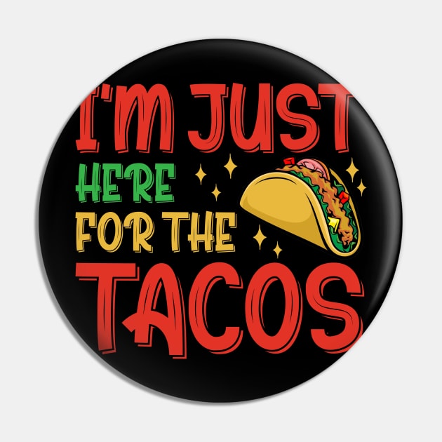 Just Here For The Tacos & 4th Of July Pin by Sky at night