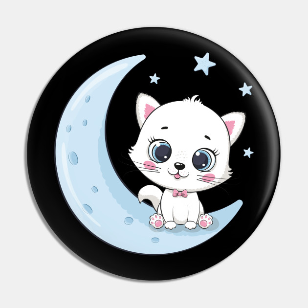 Cute cat sitting on a moon - Cute Cats - Pin | TeePublic Cute cat sitting on a moon - Cute Cats - Pin | TeePublic