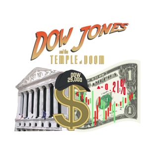 Dow Jones and the Temple of Doom T-Shirt