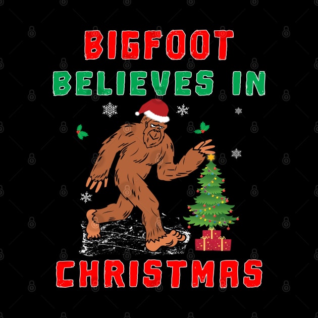 Bigfoot Believes in Christmas funny Squatchy Beast. by Maxx Exchange