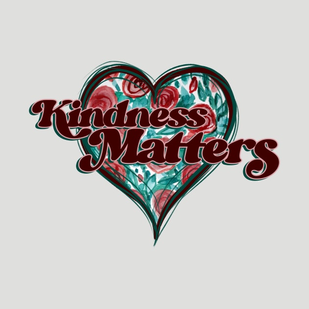 Kindness Matters Nice Heart by bubbsnugg