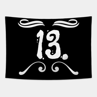 Superstitious? 13 is my lucky number! Tapestry