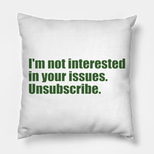 unsubscribed Pillow