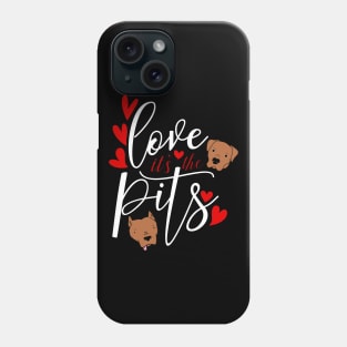 Pit Bull Love Valentine Day Shirt Pit Bull Mom Pit Bull Tee Phone Case