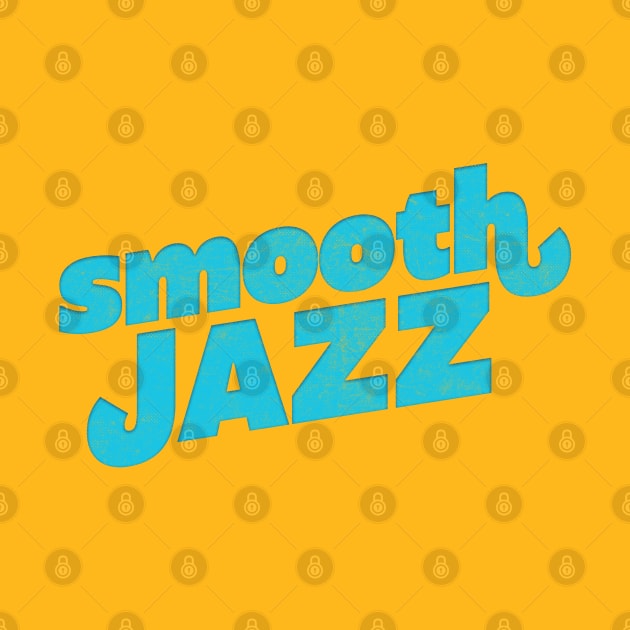 Smooth Jazz  // Jazz Lover Gift Design by DankFutura