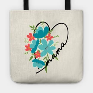 Mama heart floral gift for mom Tote