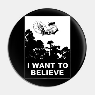 I Want to Believe in Time Machine Pin