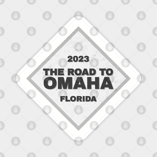 Florida Road To Omaha College Baseball CWS 2023 Magnet by Designedby-E